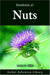 Handbook of Nuts : Herbal Reference Library