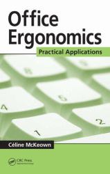 Office Ergonomics : Practical Applications