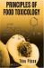 Principles of Food Toxicology