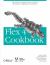 Flex 4 Cookbook