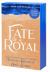 Fate of a Royal