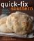 Quick-Fix Southern : Homemade Hospitality in 30 Minutes or Less