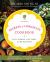 Secrets of Longevity Cookbook : Eat to Thrive, Live Long, and Be Healthy