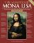 The Annotated Mona Lisa, Third Edition : A Crash Course in Art History from Prehistoric to the Present