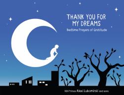 Thank You for My Dreams : Bedtime Prayers of Gratitude