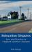 Relocation Disputes : Law and Practice in England and New Zealand