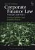 Corporate Finance Law : Principles and Policy