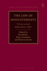 The Law of Misstatements : 50 Years on from Hedley Byrne V Heller