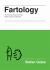 Fartology : The Extraordinary Science Behind the Humble Fart