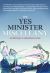 The Yes Minister Miscellany The Yes Minister Miscellany