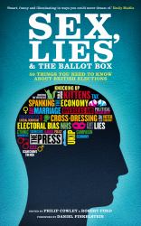 Sex, Lies and the Ballot Box
