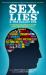 Sex, Lies and the Ballot Box