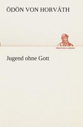 Jugend Ohne Gott