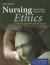 Nursing Ethics