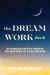 The Dreamwork Deck : 63 Jungian Keys to Unlock the Meaning of Your Dreams