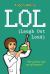 LOL (Laugh Out Loud)