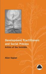 Development Practitioners and Social Process