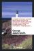 Modern Criticism and the Preaching of the Old Testament : Eight Lectures on the Lyman Beecher Foundation, Yale University. Third Edition