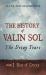 The History of Valin Sol: the Decay Years : Book 1 Rise of Decay