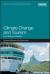 Climate Change and Tourism : From Policy to Practice Climate Change and Tourism : From Policy to Practice