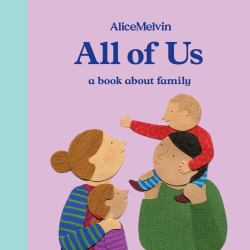 All of Us : A Book about Family