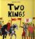 Two Kings