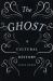 The Ghost : A Cultural History