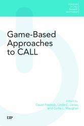 Game-Based Approaches to CALL