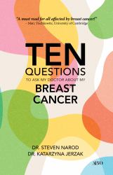 Ten Questions to Ask My Doctor about My Breast Cancer
