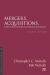 Mergers, Acquisitions, and Other Changes of Corporate Control : Fourth Edition Mergers, Acquisitions, and Other Changes of Corporate Control : Fourth Edition