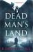 Dead Man's Land : A Doctor Watson Thriller