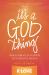 It's a God Thing : When Miracles Happen to Everyday People