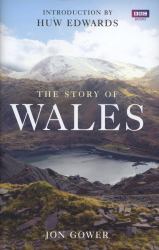 The Story of Wales