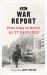 War Report : From d-Day to Berlin, As It Happened
