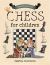 The Batsford Book of Chess for Children
