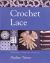 Crochet Lace Crochet Lace