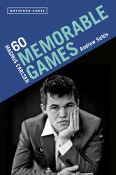 Magnus Carlsen : 60 Memorable Games