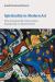 Spirituality in Modern Art : The Immaterial Frame from Kandinsky to Motherwell Spirituality in Modern Art : The Immaterial Frame from Kandinsky to Motherwell