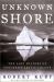 Unknown Shore : The Lost History of England's Arctic Colony