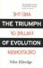 The Triumph of Evolution : And the Failure of Creationism