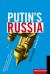 Putin's Russia : Life in a Failing Democracy