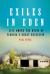 Exiles in Eden : Life among the Ruins of Florida's Great Recession Exiles in Eden : Life among the Ruins of Florida's Great Recession