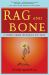 Rag and Bone : A Journey among the World's Holy Dead