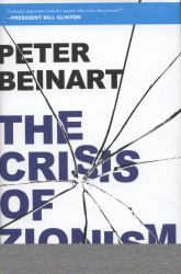 The Crisis of Zionism