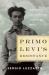 Primo Levi's Resistance : Rebels and Collaborators in Occupied Italy