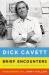 Brief Encounters : Conversations, Magic Moments, and Assorted Hijinks
