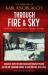 Through Fire and Sky : Volume II: with the Parachute Panzer Fusilier Battalion 2 'Hermann Göring' in East Prussia In 1944/45