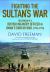 Fighting the Sultan's War : A Diary of British Infantry Officer Fighting in the Dhofar Campaign 1974-1976