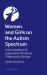 Women and Girls on the Autism Spectrum, Second Edition : Understanding Life Experiences from Early Childhood to Old Age