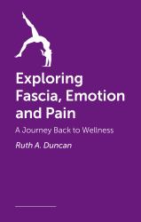 A Massage Therapist's Guide to Pain, Touch and Perception